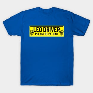 Funny Leo Lion Zodiac Student Driver Notice Sign T-Shirt